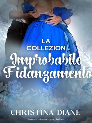 cover image of La Collezione Improbabile Fidanzamento